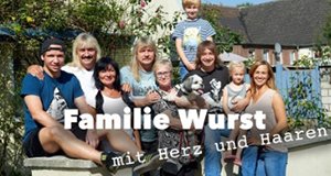 Familie Wurst – Mit Herz und Haaren