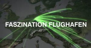 Faszination Flughafen – Bild: WDR Faszination Flughafen – Bild: WDR