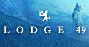 Lodge 49 – Bild: AMC Lodge 49 – Bild: AMC