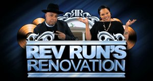 Rev Runs Renovierung