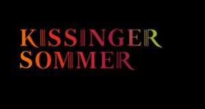 Kissinger Sommer
