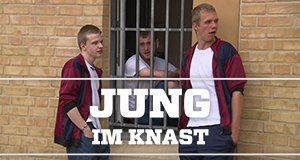 Jung im Knast – Bild: ZDF