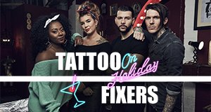 Tattoo Fixers on Holiday – Bild: Lion TV/all3media International