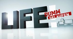 Life! Dumm gelaufen – Bild: RTL Life! Dumm gelaufen – Bild: RTL