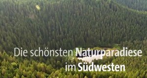 Die schönsten Naturparadiese im Südwesten – Bild: SWR