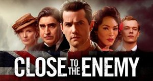 Close to the Enemy – Bild: BBC Two