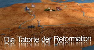 Die Tatorte der Reformation – Bild: MDR/EIKON Nord