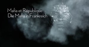 Die Mafia in Frankreich – Bild: arte Die Mafia in Frankreich – Bild: arte