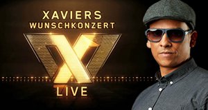 Xaviers Wunschkonzert Live – Bild: Sky 1/Naidoo Entertainment GmbH Xaviers Wunschkonzert Live – Bild: Sky 1/Naidoo Entertainment GmbH