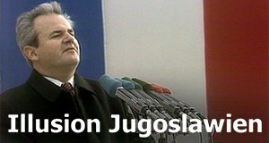Illusion Jugoslawien – Bild: ARTE France/© Radio Televizija Srbije Illusion Jugoslawien – Bild: ARTE France/© Radio Televizija Srbije