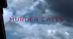 Murder Calls – Bild: Investigation Discovery