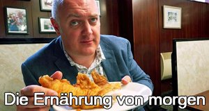 Die Ernährung von morgen – Bild: BBC 2015 Die Ernährung von morgen – Bild: BBC 2015