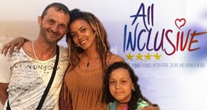 All Inclusive – Mit Kind und Koffer zur neuen Liebe – Bild: RTL II
