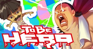 To Be Hero – Bild: Haoliners Animation League