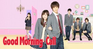 Good Morning Call – Bild: Fuji TV/Yue Takasuka Good Morning Call – Bild: Fuji TV/Yue Takasuka
