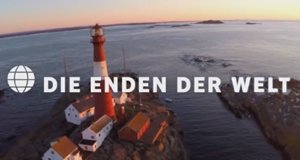 Die Enden der Welt – Bild: arte/ZDF Die Enden der Welt – Bild: arte/ZDF