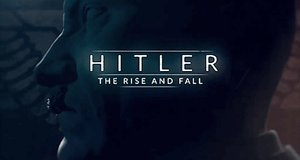 Hitlers Aufstieg und Untergang