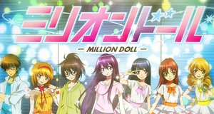 Million Doll – Bild: Asahi Production