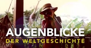 Augenblicke der Weltgeschichte – Bild: arte