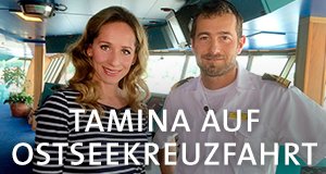 Tamina auf Ostseekreuzfahrt – Bild: WDR Tamina auf Ostseekreuzfahrt – Bild: WDR