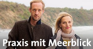 Praxis mit Meerblick – Bild: ARD Degeto/Christine Schröder