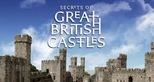 Secrets of Great British Castles – Bild: Channel 5/Netflix Secrets of Great British Castles – Bild: Channel 5/Netflix