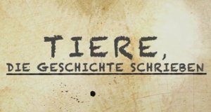 Tiere, die Geschichte schrieben – Bild: Servus TV