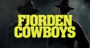 The Fjord Cowboys – Bild: TV2 Norge/Flimmerfilm