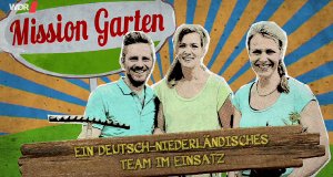 Mission Garten – Bild: WDR (Screenshot) Mission Garten – Bild: WDR (Screenshot)