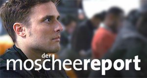 der moscheereport – Bild: tagesschau24