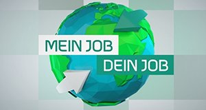 Mein Job – Dein Job – Bild: BR/Constantin Entertainment