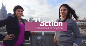 Sister Action – Umbauen & Umziehen