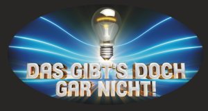 Das gibt’s doch gar nicht! – Bild: EndemolShine Germany Das gibt’s doch gar nicht! – Bild: EndemolShine Germany