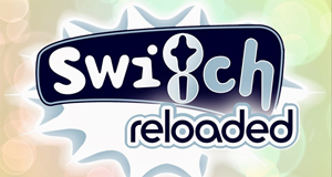 Switch Reloaded – Bild: ProSieben