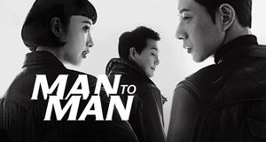 Man to Man – Bild: Netflix Man to Man – Bild: Netflix