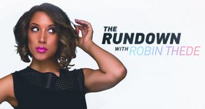 The Rundown with Robin Thede – Bild: BET The Rundown with Robin Thede – Bild: BET