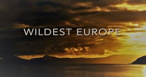 Europa ungezähmt – Bild: Off the Fence/Discovery Networks International Europa ungezähmt – Bild: Off the Fence/Discovery Networks International