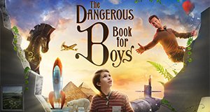 The Dangerous Book for Boys – Bild: Amazon Studios The Dangerous Book for Boys – Bild: Amazon Studios
