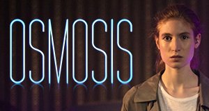 Osmosis – Bild: Netflix Osmosis – Bild: Netflix