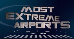 Die gefährlichsten Flughäfen der Welt