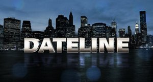 Dateline – Bild: NBC Dateline – Bild: NBC