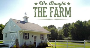 We Bought the Farm