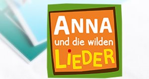 Anna und die wilden Lieder – Bild: BR Anna und die wilden Lieder – Bild: BR