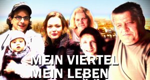 Mein Viertel, mein Leben – Bild: ZDF/Montage