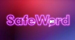 SafeWord – Bild: MTV SafeWord – Bild: MTV