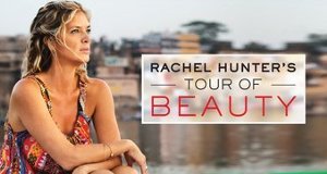 Rachel Hunters Reise in die Welt der Schönheit – Bild: TVNZ Rachel Hunters Reise in die Welt der Schönheit – Bild: TVNZ