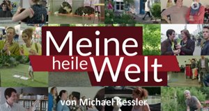 Meine heile Welt – Bild: rbb