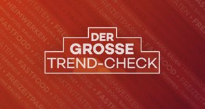Der große Trend-Check – Bild: kabel eins