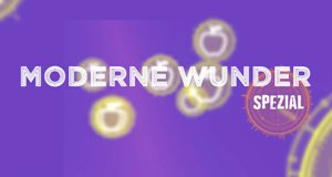 Moderne Wunder Spezial – Bild: ServusTV