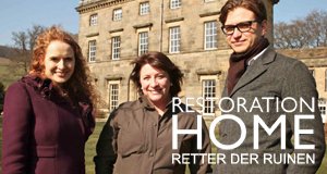Retter der Ruinen – Restoration Home – Bild: BBC Two Retter der Ruinen – Restoration Home – Bild: BBC Two